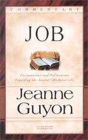 Cover of: The Book of Job: With Explanations and Reflections Regarding the Interior Life
