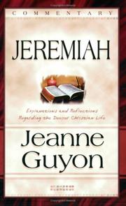 Cover of: Comments on the Book of Jeremiah by Jeanne Marie Bouvier de La Motte Guyon