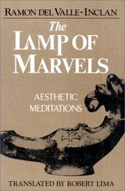 Cover of: The Lamp of Marvels : Aesthetic Meditations