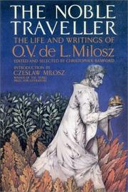 Cover of: The Noble Traveller by Oscar Vladislas de Lubicz Milosz