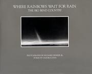 Cover of: Where rainbows wait for rain by Richard M. Fenker