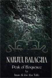 Cover of: Nahjul Balagha = by Muḥammad ibn al-Ḥusayn Sharīf al-Raḍi