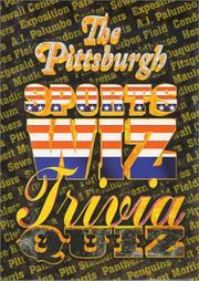 Cover of: The Pittsburgh Sports Wiz Trivia Quiz