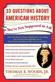 Cover of: 33 Questions About American History You