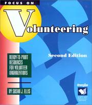 Cover of: Focus on Volunteering: Ready-To-Print Resources for Volunteer Organizations