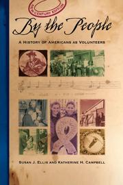 Cover of: By the people: a history of Americans as volunteers