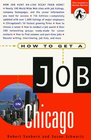 Cover of: How to get a job in Chicago by Robert Sanborn