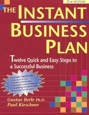 Cover of: The instant business plan book: 12 quick-and-easy steps to a profitable business