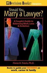 Should you marry a lawyer? by Fiona Travis
