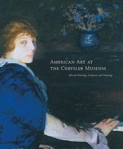 Cover of: American Art at the Chrysler Museum: Selected Paintings, Sculpture, and Drawings