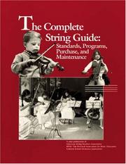 Cover of: The Complete String Guide by MENC: The National Association for Music Education
