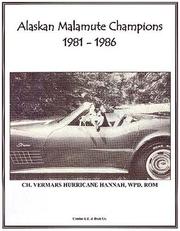 Cover of: Alaskan Malamute champions, 1981-1986. by 