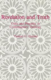 Cover of: Revelation and truth: unity and plurality in contemporary theology