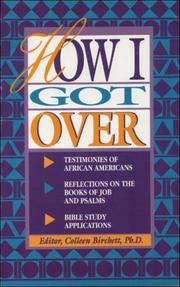 Cover of: How I got over. by editor, Colleen Birchett.