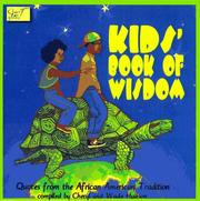 Cover of: Kids' book of wisdom: quotes from the African American tradition