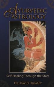 Cover of: Ayurvedic Astrology by Dr.David Frawley