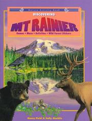 Discovering Mount Rainier by Nancy Field, Sally Machlis