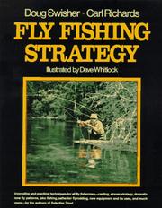 Cover of: Fly fishing strategy by Doug Swisher
