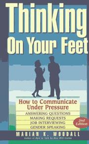 Thinking on your feet by Marian K. Woodall