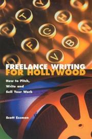 Cover of: Freelance Writing for Hollywood | Scott Essman