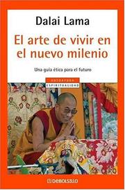 Cover of: El Arte de Vivir En el Nuevo Milenio by His Holiness Tenzin Gyatso the XIV Dalai Lama