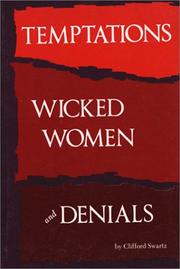 Cover of: Temptations ; Wicked women ; and, Denials