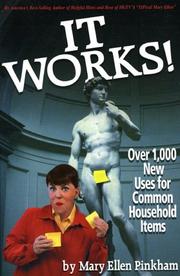 Cover of: It Works!: Over 1,000 New Uses for Common Household Items