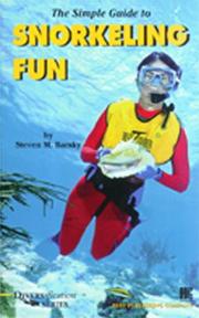 Cover of: The Simple Guide to Snorkeling Fun (Diversification Series)