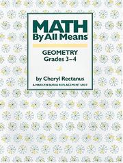 Cover of: MATH BY ALL MEANS GEOMETRY by Cheryl Rectanus