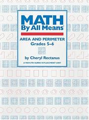 Cover of: MATH BY ALL MEANS AREA AND PERIMETER: Area and Perimeter : Grades 5-6