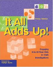Cover of: It all adds up!: engaging 8-to-12-year-olds in math investigations