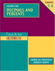 Cover of: LESSONS FOR DECIMALS AND PERCENTS: Lessons for Decimals and Percents, Grades 5-6 (Teaching Arithmetic)