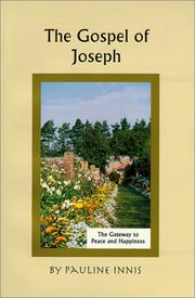 Cover of: The Gospel of Joseph: the gateway to peace and happiness