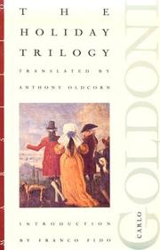 Cover of: The Holiday Trilogy by Carlo Goldoni, Carlo Goldoni