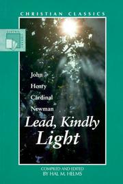 Lead, kindly light by John Henry Newman