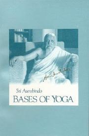 Cover of: Bases of Yoga (US Edition) | Aurobindo Ghose