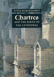 Cover of: Chartres and the birth of the cathedral