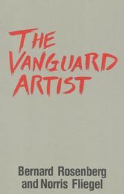 The vanguard artist by Bernard Rosenberg