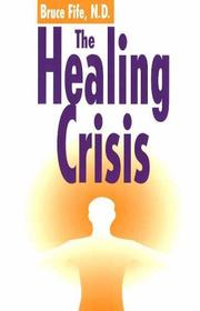 Cover of: The healing crisis