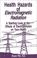 Cover of: Health hazards of electromagnetic radiation