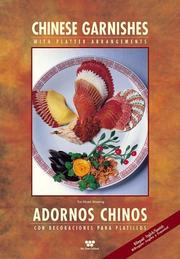 Cover of: Chinese Garnishes / Adornos Chinos: With Platter Arrangements / Con Decoraciones Para Platillos (Wei-Chuan Cookbook Seris)