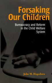 Cover of: Forsaking our children by John Hagedorn
