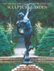 Cover of: The Archer and Anna Hyatt Huntington Sculpture Garden