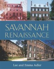 Savannah Renaissance by Lee Adler, Emma Adler