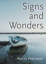 Signs and wonders by Roger Pinckney