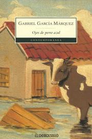 Cover of: Ojos De Perro Azul by Gabriel García Márquez