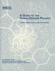 Cover of: A guide to the Human Genome Project: technologies, people, and institutions