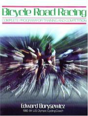 Bicycle road racing by Edward Borysewicz