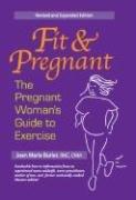 Fit & Pregnant by Joan Marie Butler