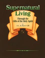 Cover of: Supernatural Living: by A. L. Gill